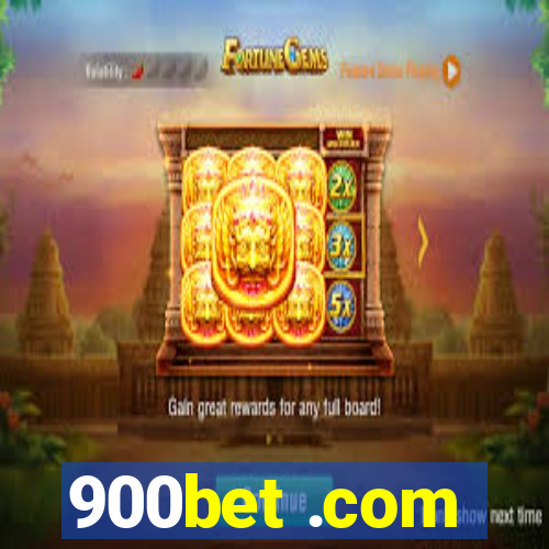 900bet .com